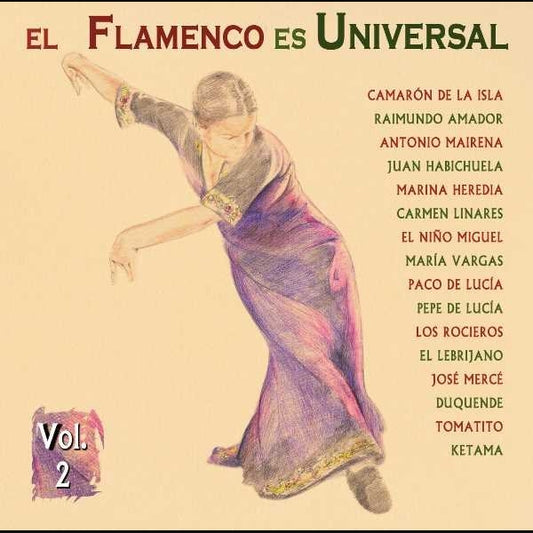El Flamenco Es Universal Vol.2 - CD