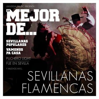 Lo Mejor De Sevillanas Flamencas - CD