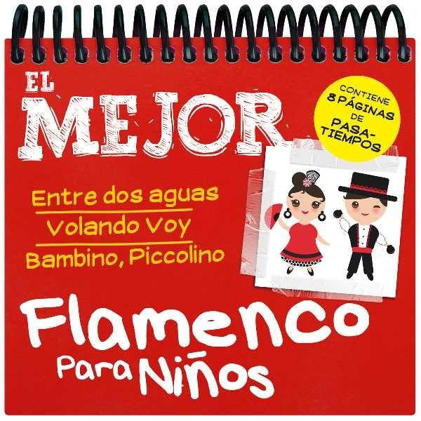 Lo Mejor Del Flamenco Para Niños - CD