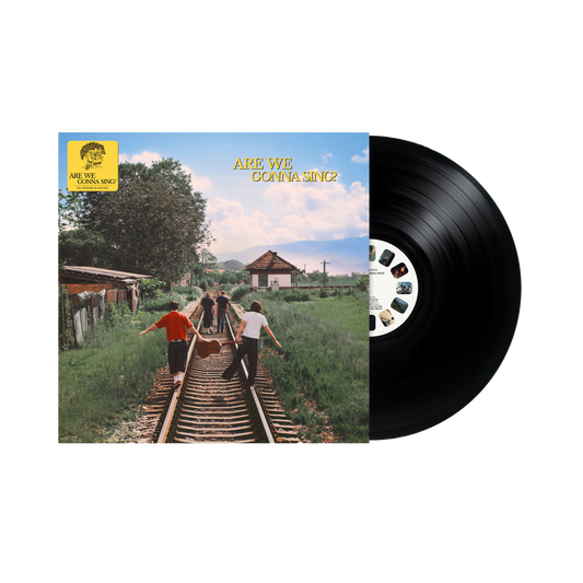are we gonna sing? - Vinilo
