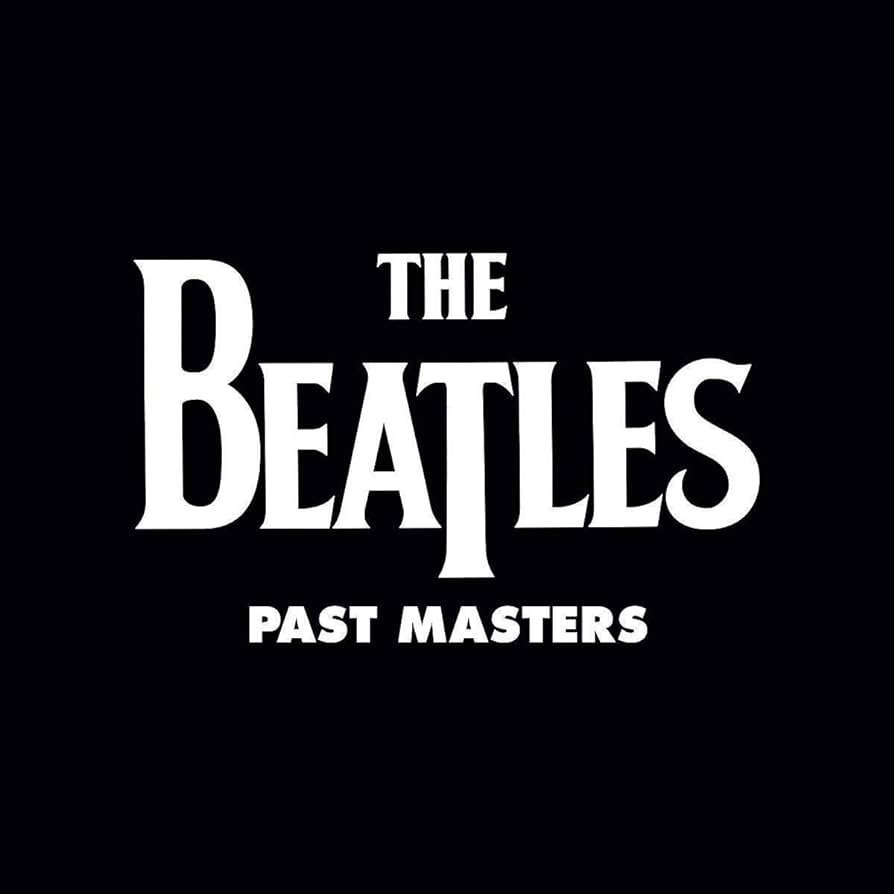 Past Masters - Vinilo (2LP)