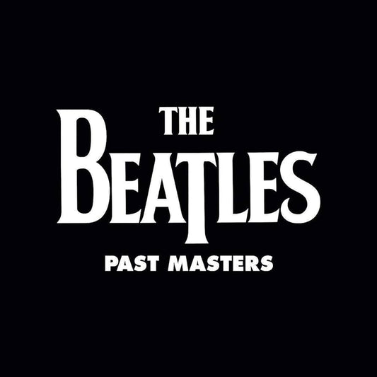 Past Masters - Vinilo (2LP)