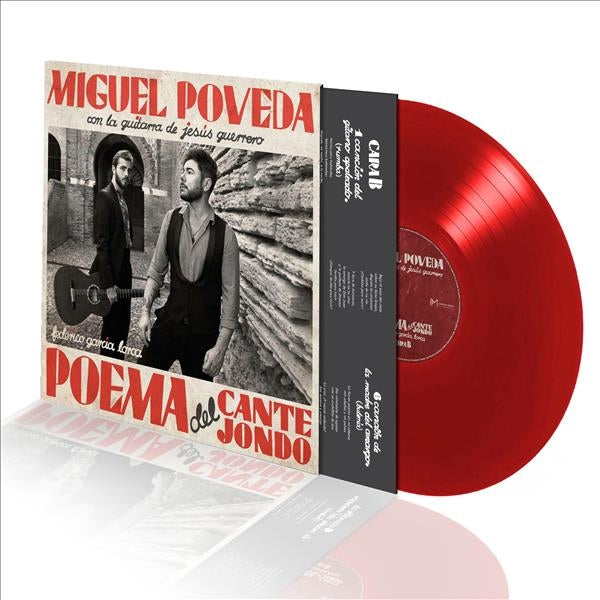 Miguel Poveda con la guitarra de Jesús Guerrero – Poema del Cante Jondo - Vinilo (Color Rojo)
