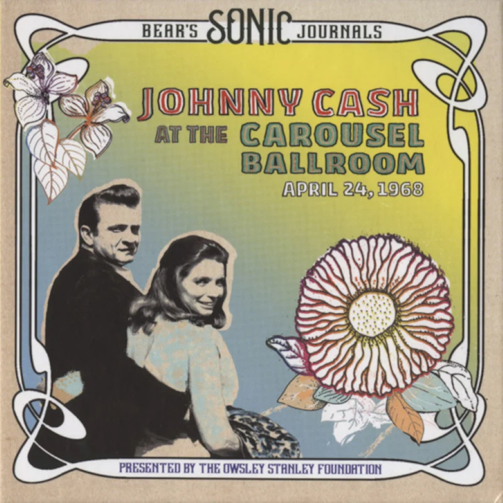 Bear's Sonic Journals: Johnny Cash, At The Carousel Ballroom, April 24, 1968 - Vinilo (2LP)