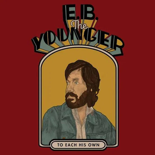 e-b-the-younger-to-each-his-own-vinilo-lp