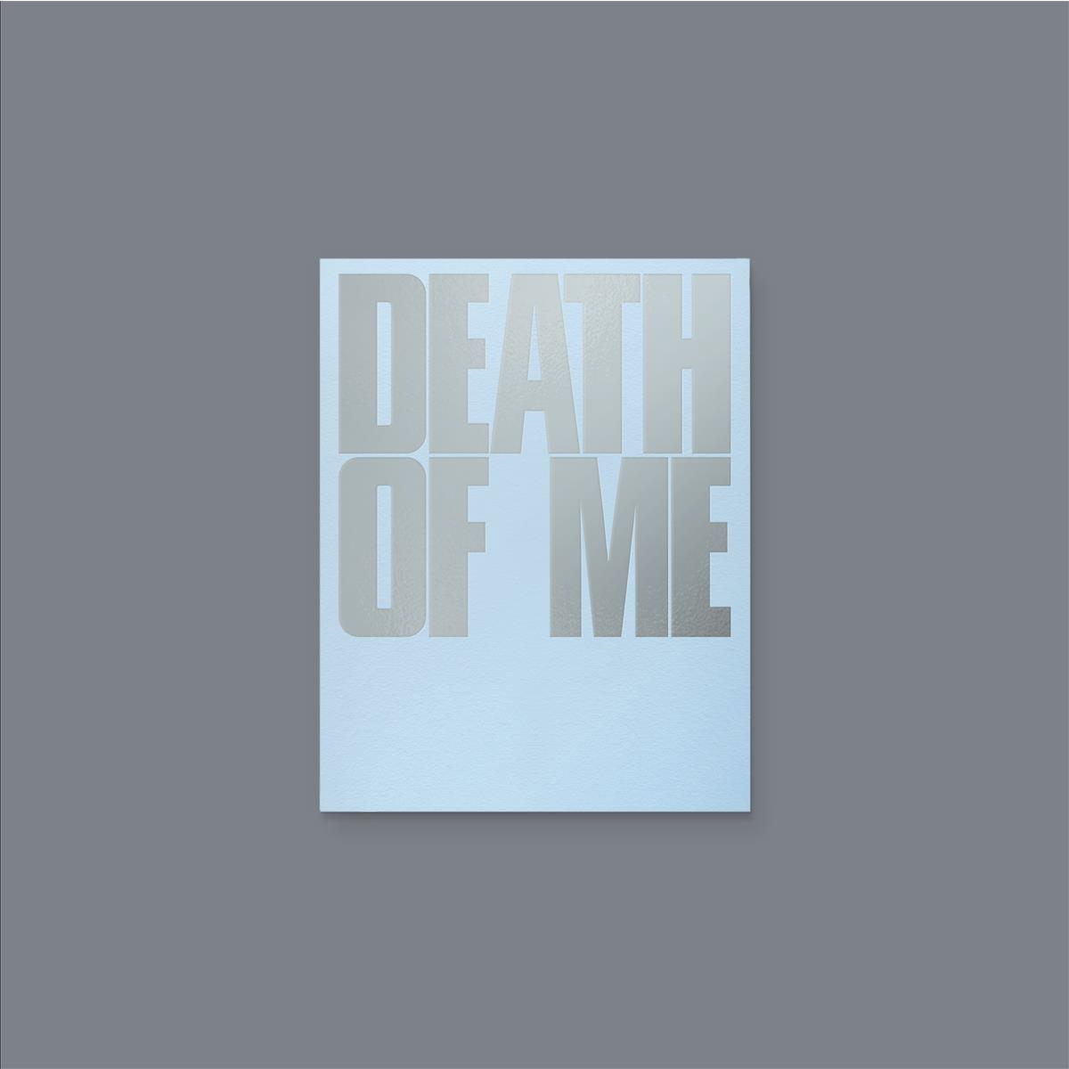 DEATH OF ME [NATURAL Ver.] - CD
