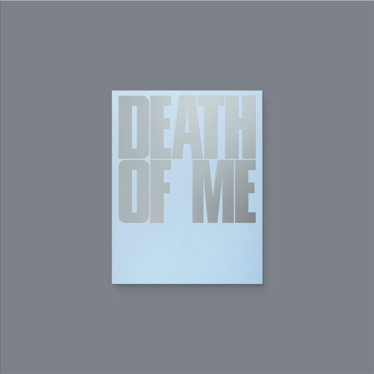 DEATH OF ME [NATURAL Ver.] - CD