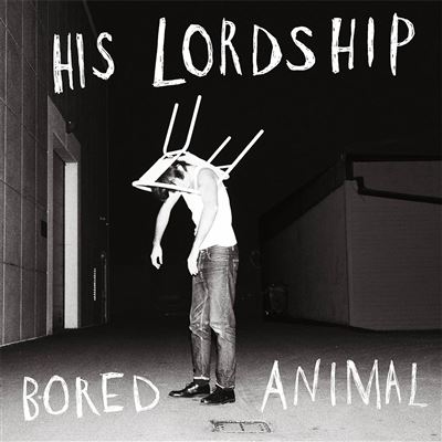 his-lordship-bored-animal-vinilo-lp