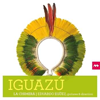 la-chimera-eduardo-eguez-luis-rigou-barbara-kus-iguaz-cd-cd