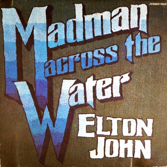 Madman Across The Water - Vinilo