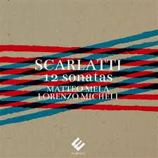 matteo-mela-lorenzo-micheli-scarlatti-12-sonatas-cd-cd