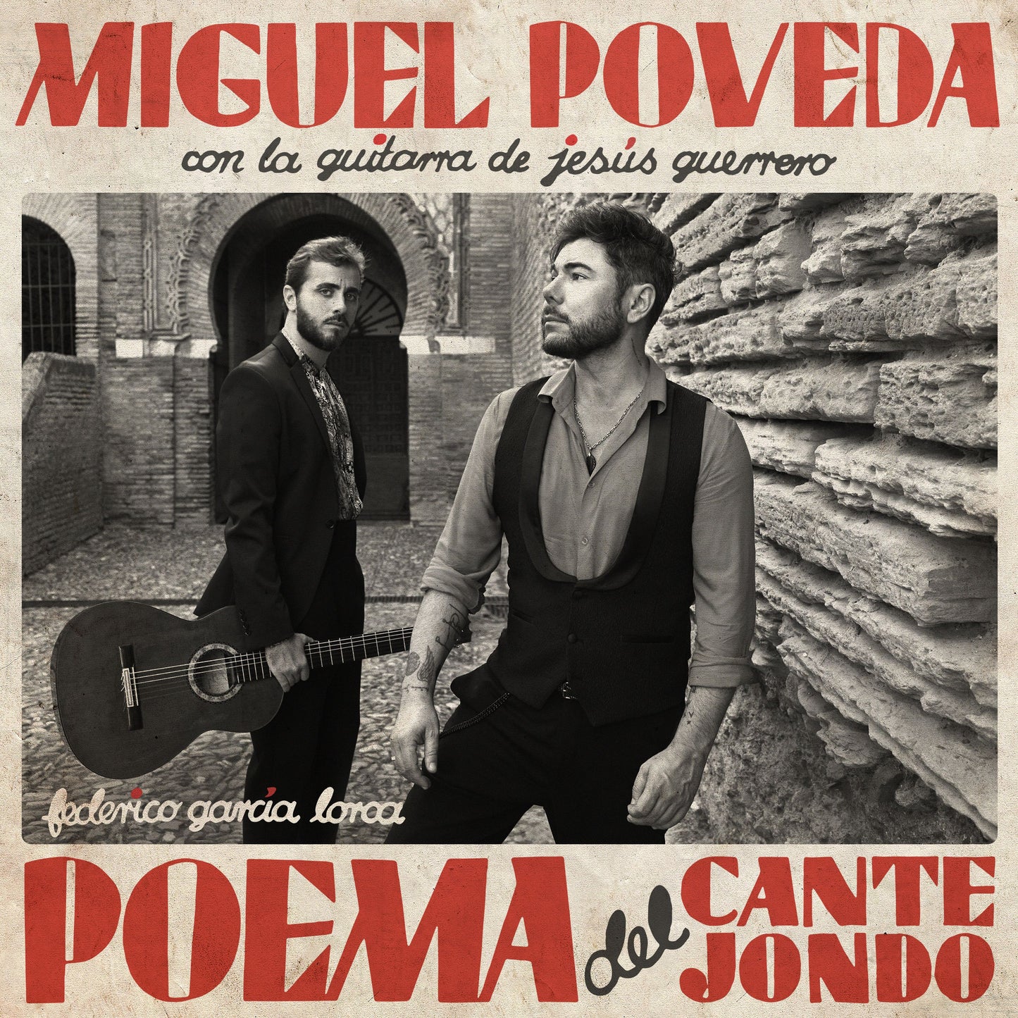 Miguel Poveda con la guitarra de Jesús Guerrero – Poema del Cante Jondo - CD