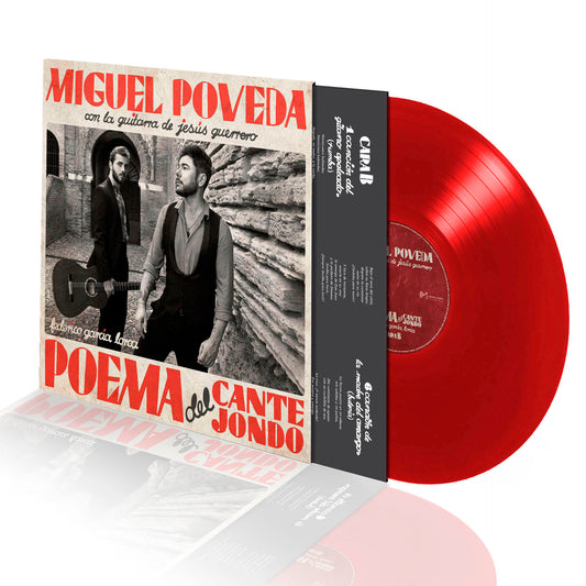 Miguel Poveda con la guitarra de Jesús Guerrero – Poema del Cante Jondo - Vinilo (Color Rojo)