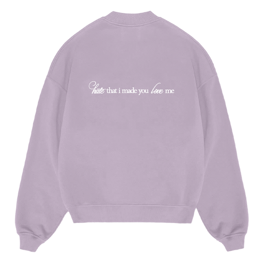 sudadera hate that i made you love me