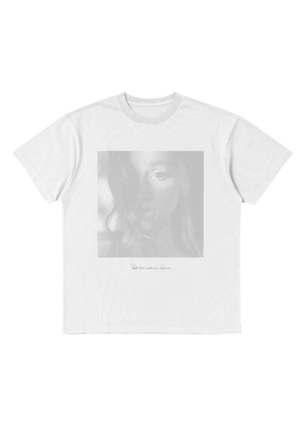 camiseta hate that i made you love me photo