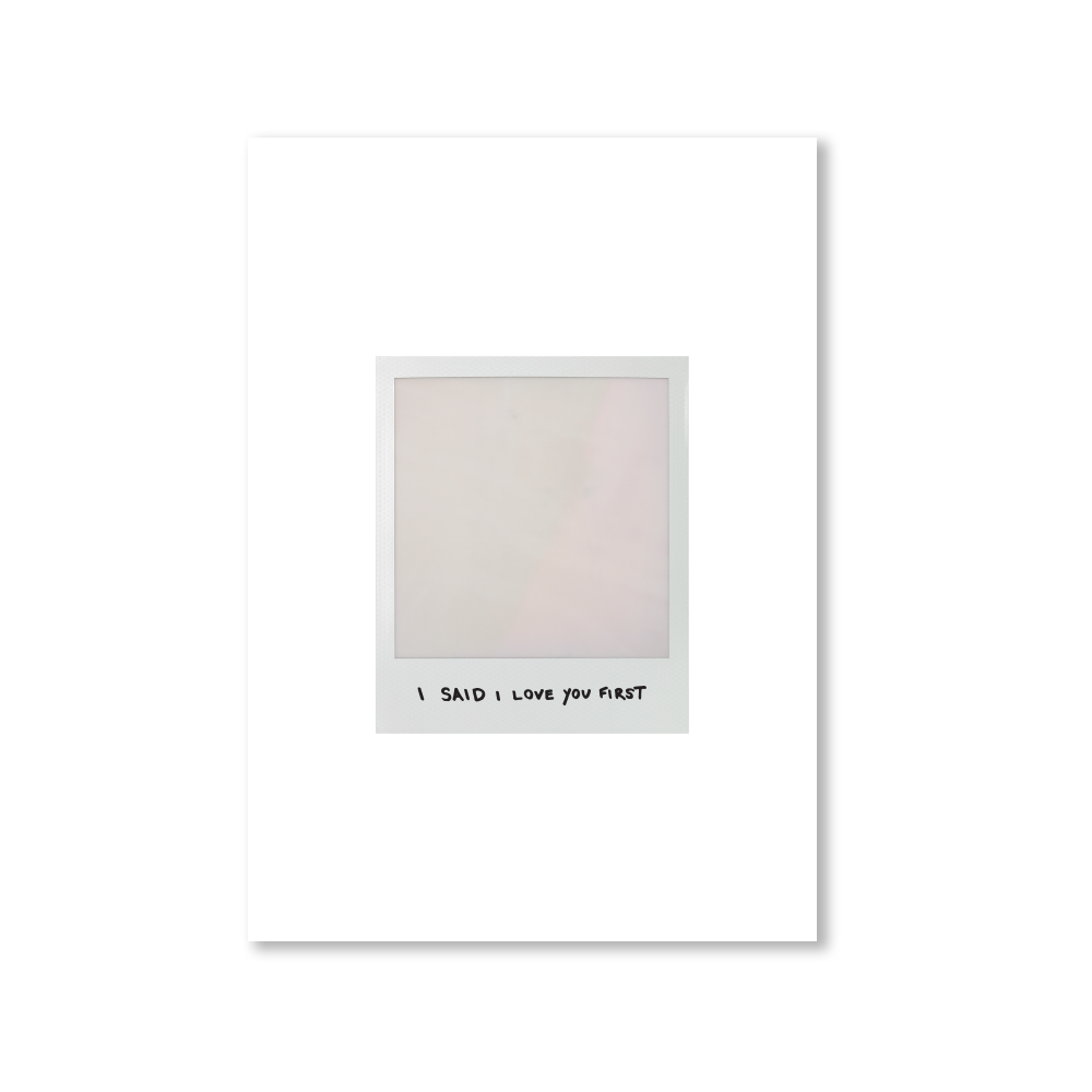 I Said I Love You First  - CD Zine (Edición Exclusiva)