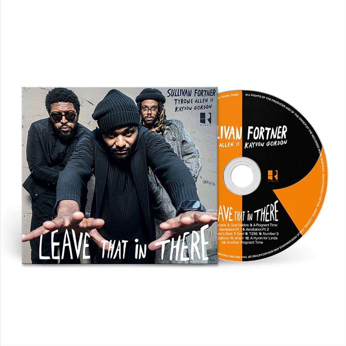 Leave That in There - CD