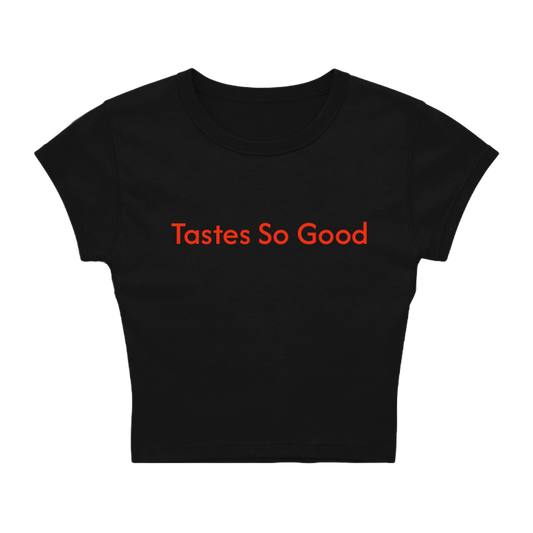 Tastes So Good Baby Tee