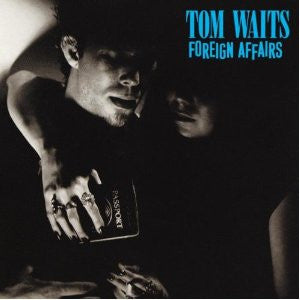 tom-waits-foreign-affairs-remastered-vinilo-lp