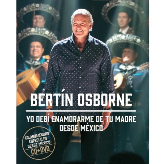 Yo Debí Enamorarme De Tu Madre Desde México - CD + DVD