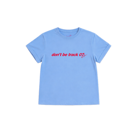 camiseta baby tee don't be track 07