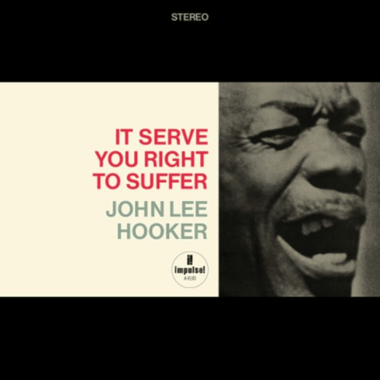 It Serve You Right To Suffer - Vinilo