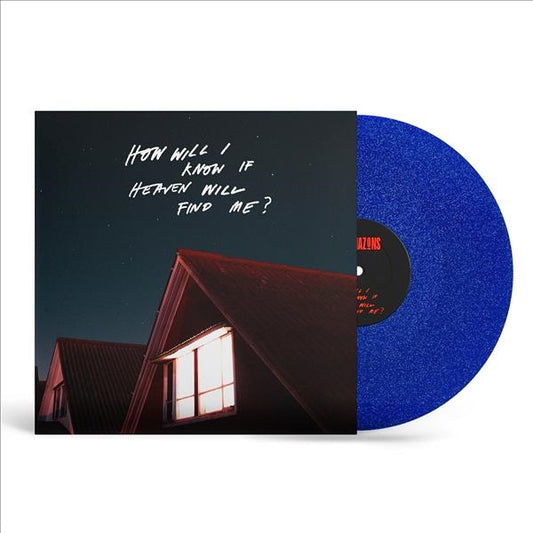 How Will I Know If Heaven Will Find Me - Vinilo