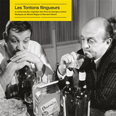 Les Tontons Flingueurs Et Autres Films De Georges Lautner - Michel Magne Et Bernard Gerard - Vinilo