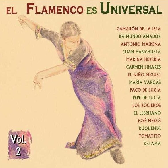 El Flamenco Es Universal Vol.2 - CD