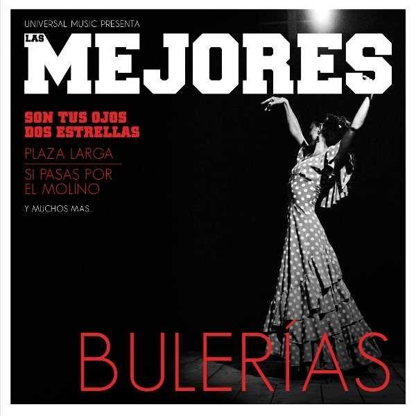 Lo Mejor De Las Bulerías - CD