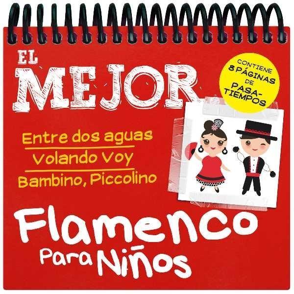 Lo Mejor Del Flamenco Para Niños - CD
