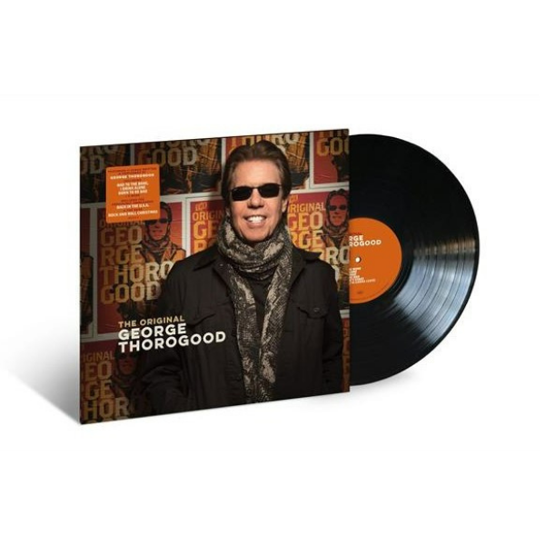 The Original George Thorogood - Vinilo