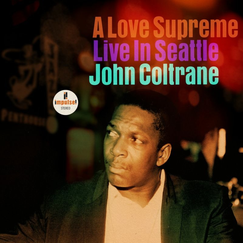 A Love Supreme (Live in Seattle) - Vinilo